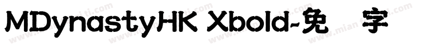 MDynastyHK Xbold字体转换